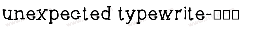 unexpected typewrite字体转换